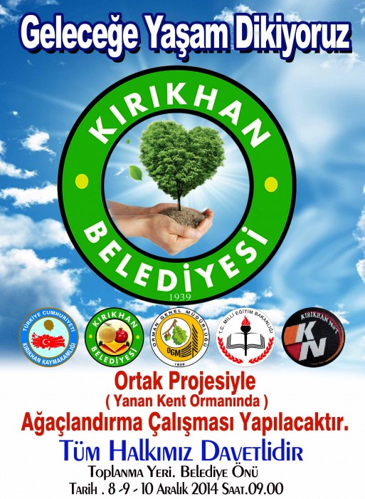 “Geleceğe Yaşam Dikiyoruz”