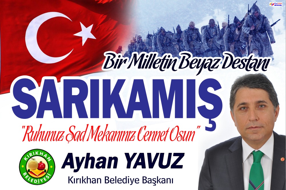 BAŞKAN YAVUZ’UN SARIKAMIŞ ŞEHİTLERİNİ ANMA MESAJI