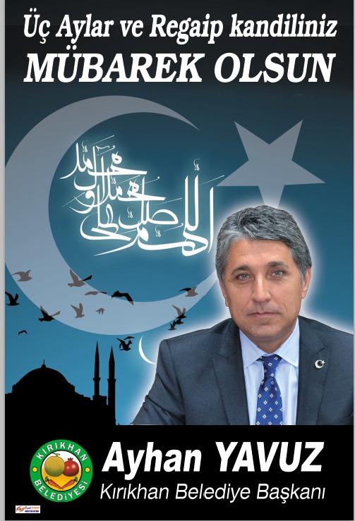 KIRIKHAN BELEDİYE BAŞKANI AYHAN YAVUZ’DAN ÜÇ AYLAR MESAJI
