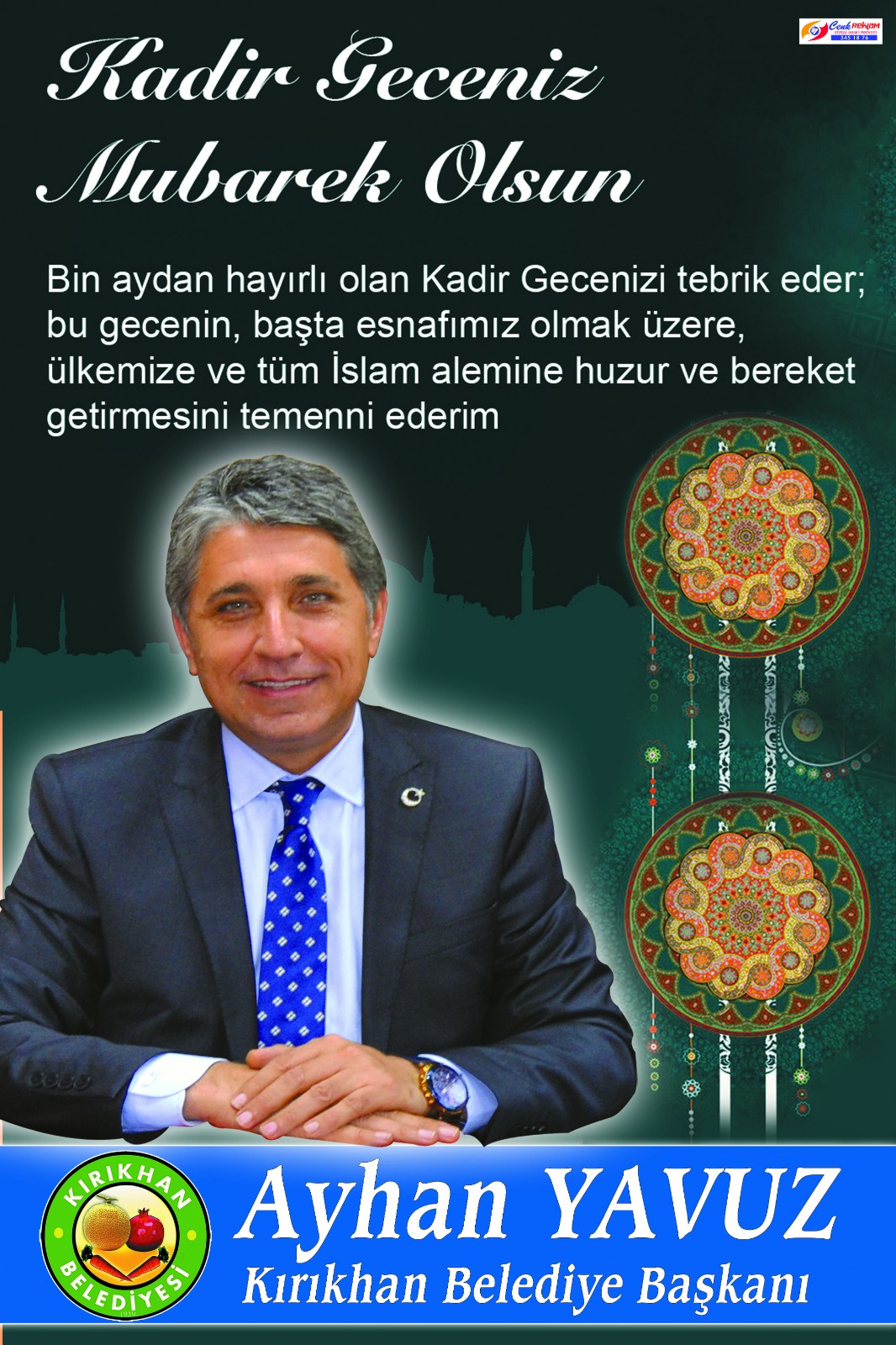 BAŞKAN YAVUZ “KADİR GECEMİZ TÜM İSLAM ÂLEMİNE MÜBAREK OLSUN”