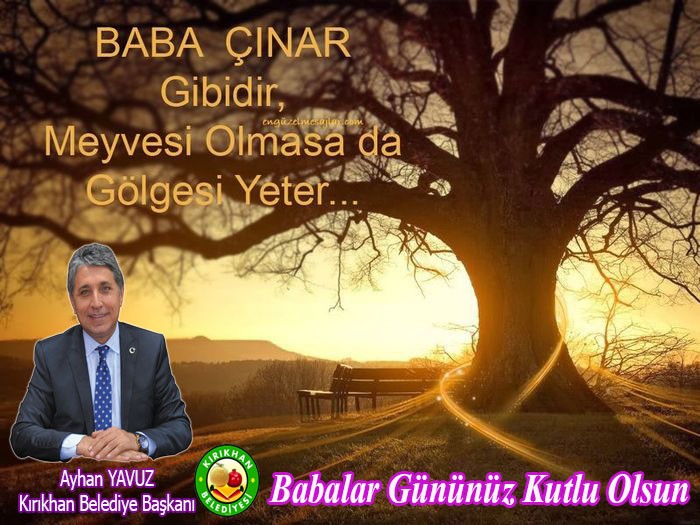 BAŞKAN YAVUZ’UN BABALAR GÜNÜ MESAJI