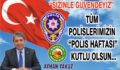 Başkan Yavuz; “Tüm Polislerimizin Polis Haftası ve Polis Günü Kutlu Olsun