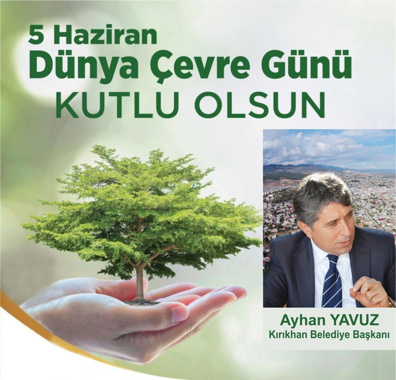 BAŞKAN YAVUZ “ÇEVREMİZİ BİRGÜN DEĞİL, HERGÜN KORUYALIM”