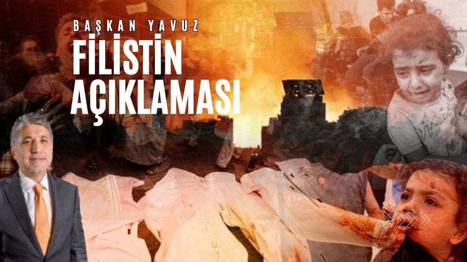 Başkan Yavuz’dan Filistine Destek Açıklaması