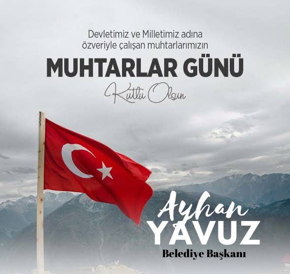Başkan Yavuz; “Muhtarlarımız, Demokrasi Zincirinin İlk Halkasıdır”