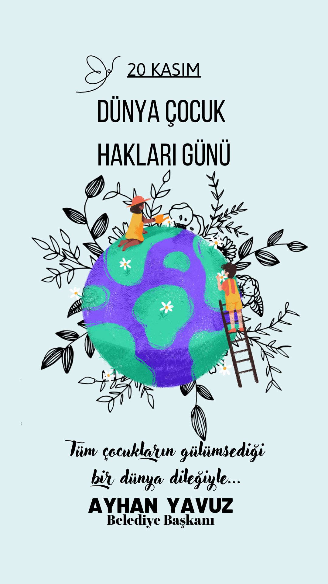 Başkan Yavuz; “Gökyüzü Meleklerinin Yeryüzü Temsilcileri Olan Çocuklarımız, Geleceğimizin Teminatıdır”