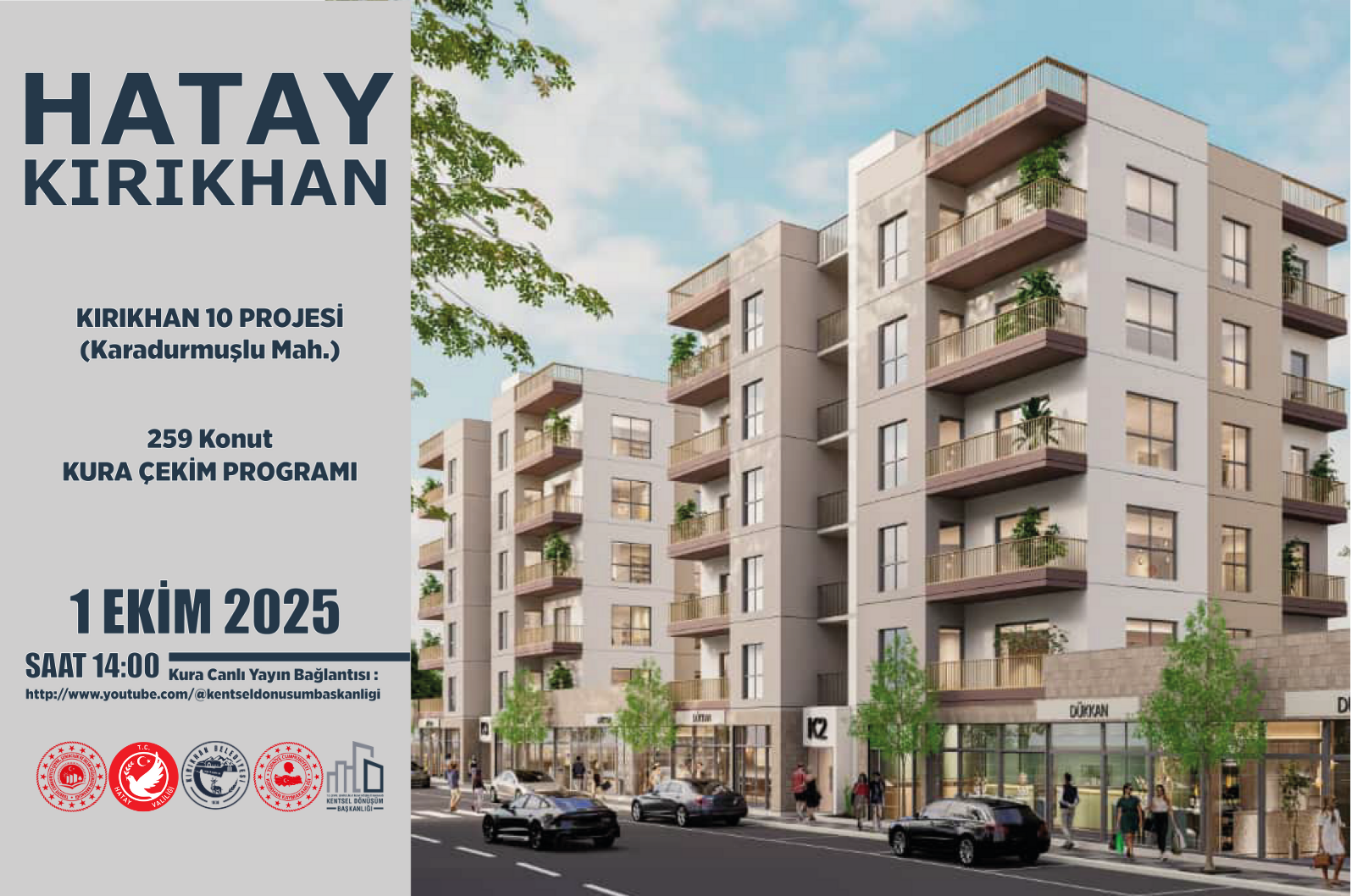 Kırıkhan 10 Bölge Projesi kapsamında inşa edilen 259 konut için kura çekimi Duyurusu